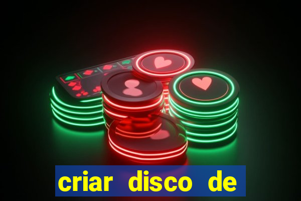 criar disco de boot windows